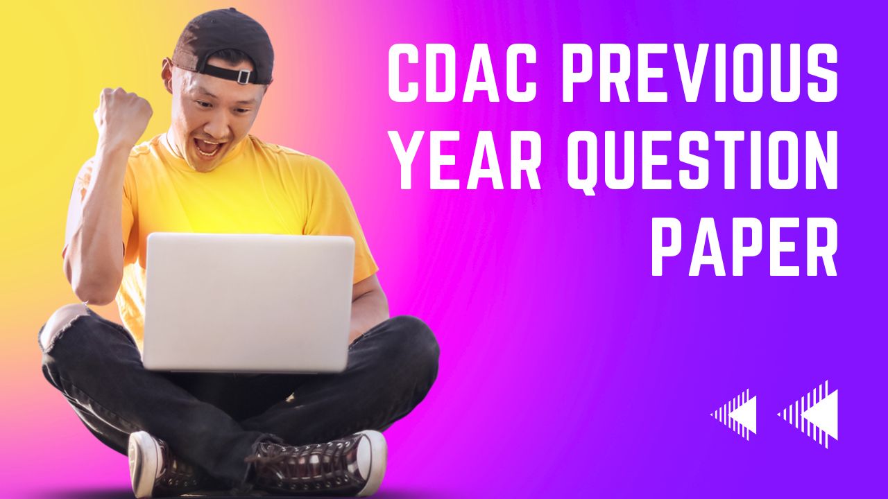 CDAC Previous Year Question Paper