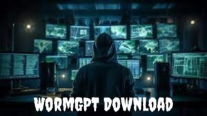 WormGPT Download