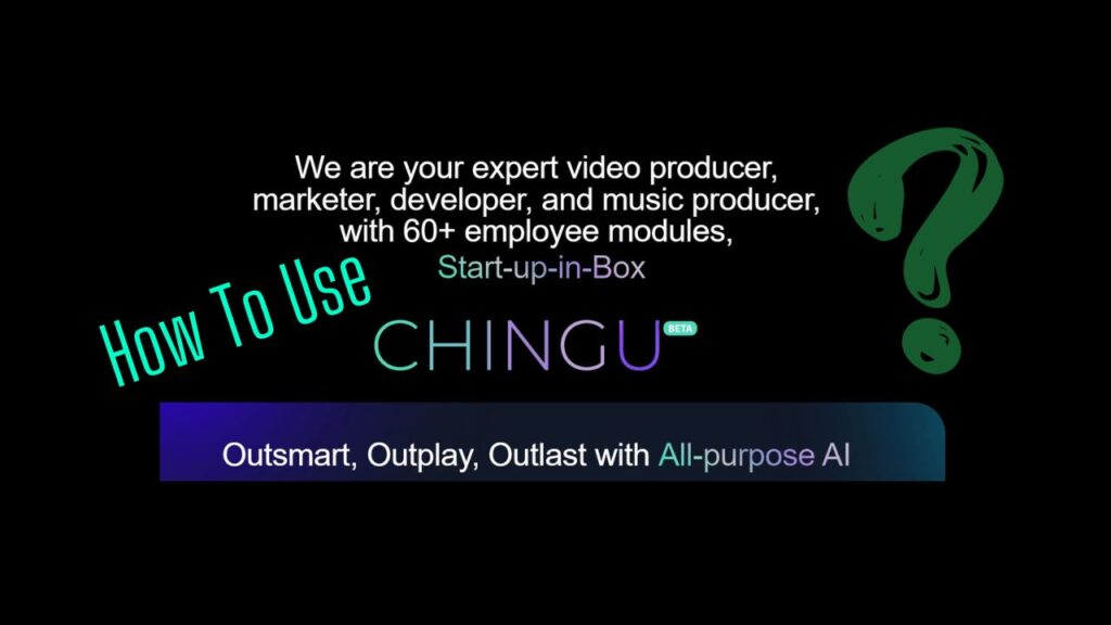 How To Use Chingu AI