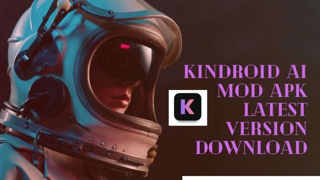 Kindroid AI Mod APK Latest Version Download